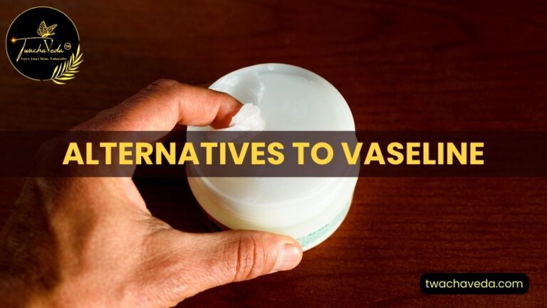 Read more about the article #3 Powerful Alternatives to Vaseline